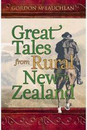 Great Tales from Rural New Zealand