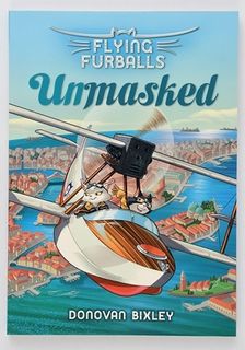 Flying Furballs Book 3 Unmasked