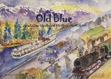 Old Blue and the Halls of Hollyvale Farm
